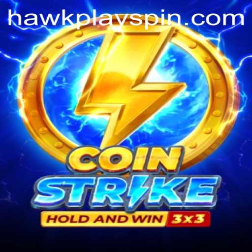 Experience the Thrills of Coinstrike: The Ultimate Guide with HawkPlay Integrated