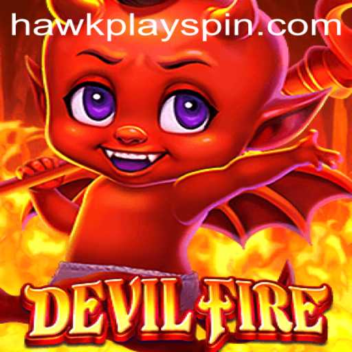 Exploring DevilFire: The Thrilling Adventure with HawkPlay