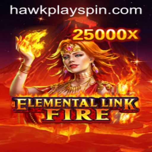 Embark on a Fiery Adventure with ElementalLinkFire and Discover the Exciting World of HawkPlay
