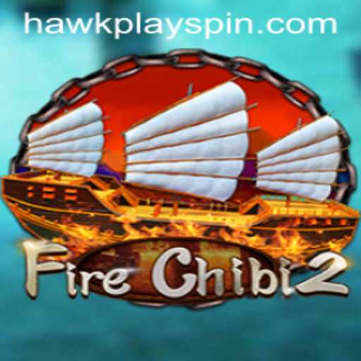Discovering FireChibi2: A New Gaming Experience with HawkPlay