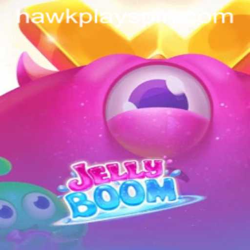 JellyBoom Adventure: Unveiling the Thrill of Using HawkPlay Strategy