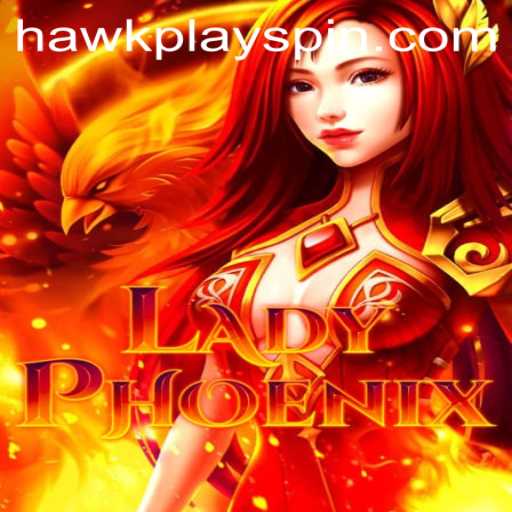 LadyPhoenix: A New Era in Gaming with HawkPlay