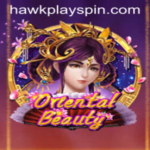OrientalBeauty: A Mesmerizing Journey with HawkPlay