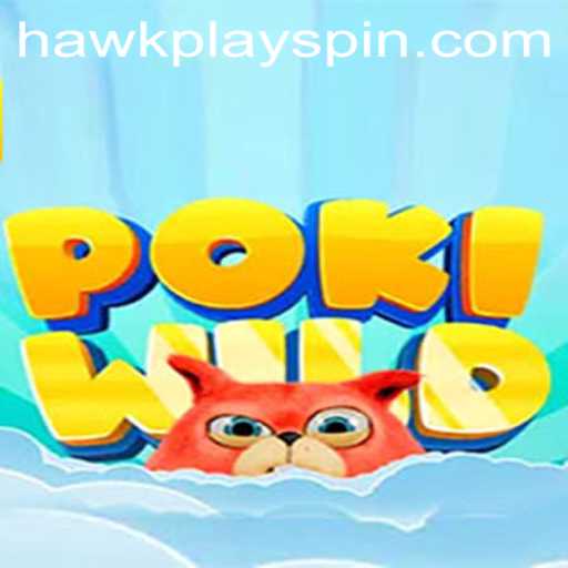 Experience the Thrill of PokiWild Featuring HawkPlay